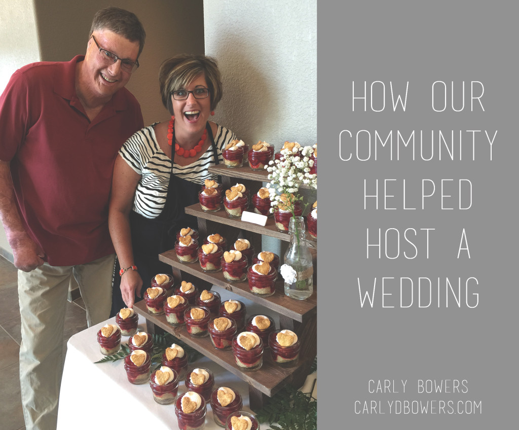 How Our Community Helped Host a Wedding