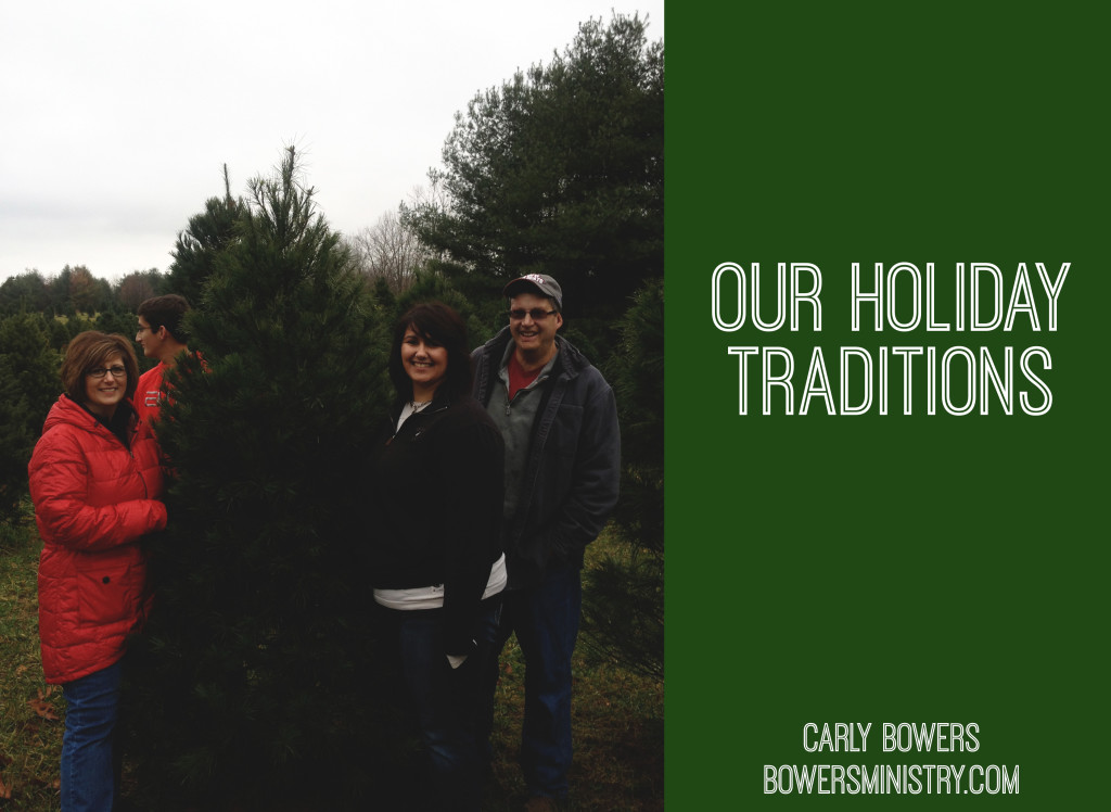 Our Holiday Traditions